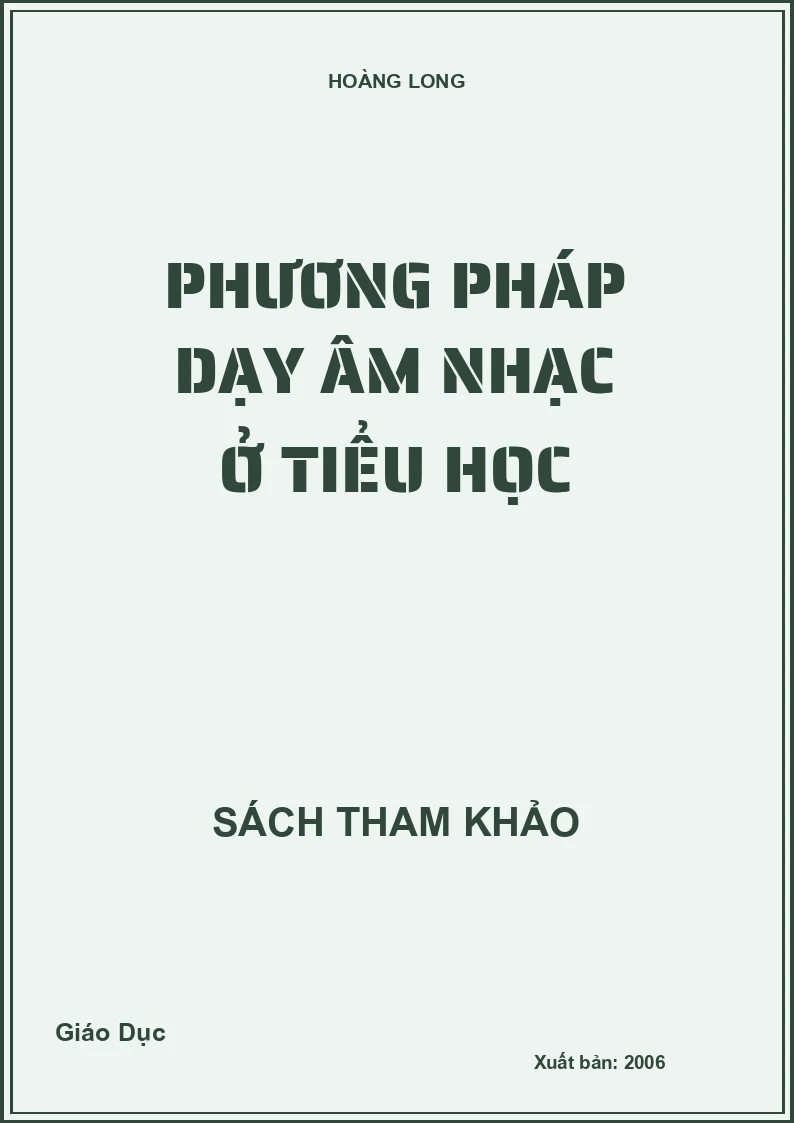 Phương pháp dạy âm nhạc ở Tiểu học