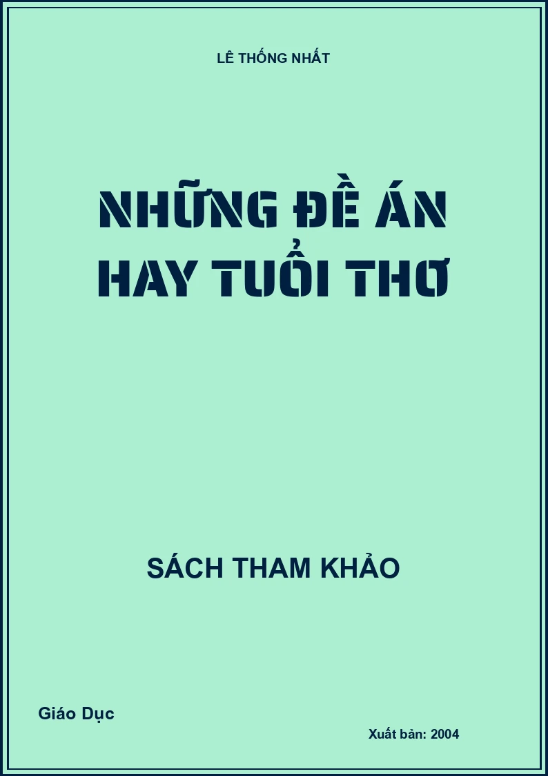 Những đề án hay tuổi thơ