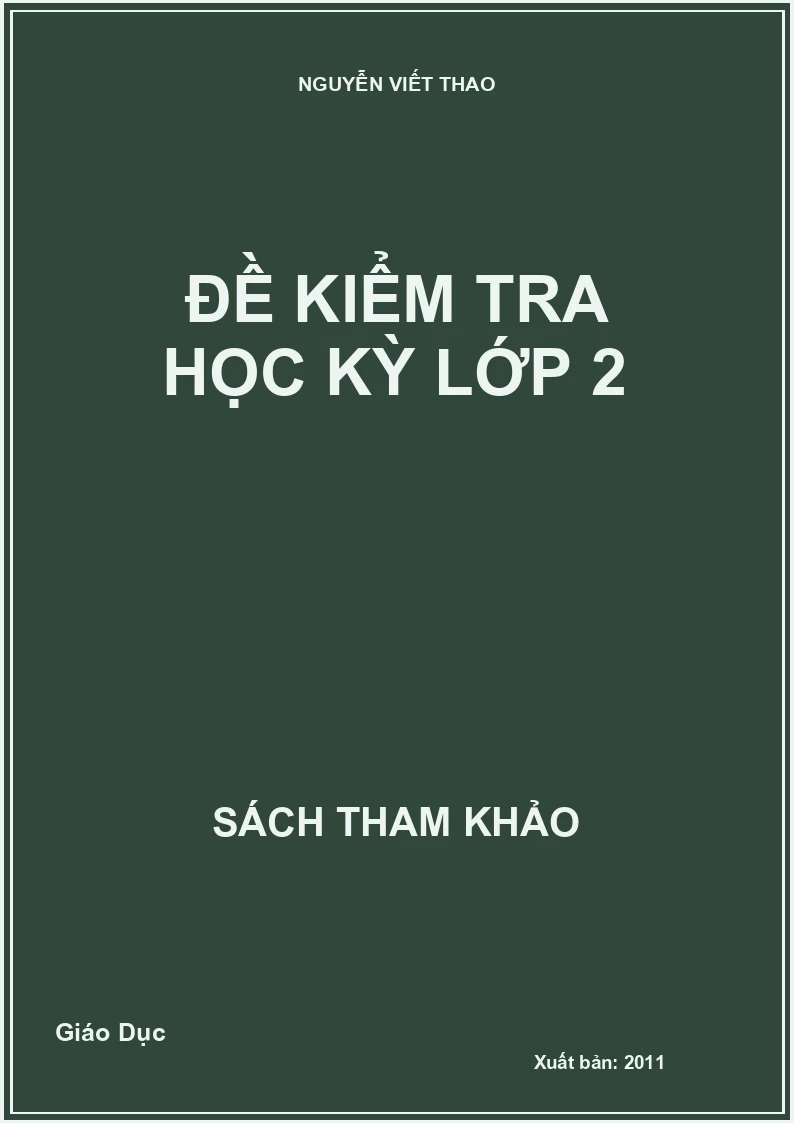 Đề kiểm tra học kỳ lớp 2
