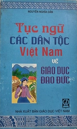 Tục ngữ ca dao Việt Nam về Giáo dục Đạo đức