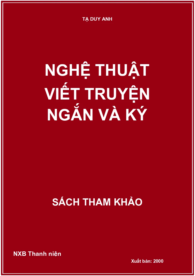 Nghệ thuật viết truyện ngắn và ký