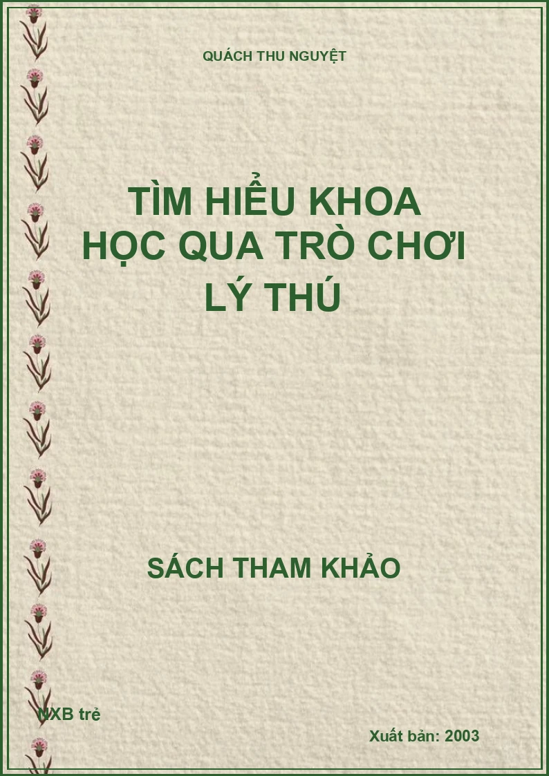 Tìm hiểu khoa học qua trò chơi lý thú