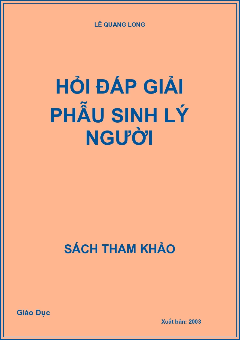 Hỏi đáp giải phẫu sinh lý người