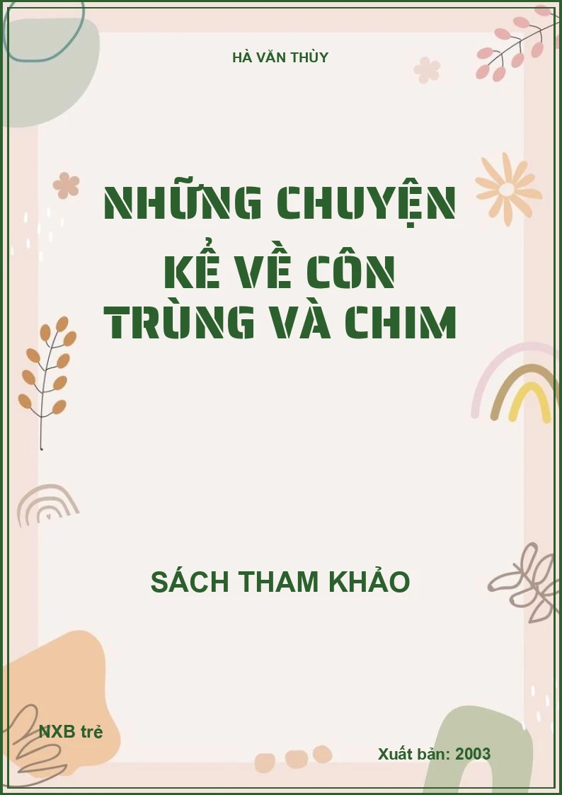 Những chuyện kể về côn trùng và chim