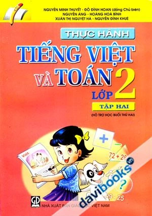 Thực hành Tiếng Việt và Toán lớp 2 tập 2