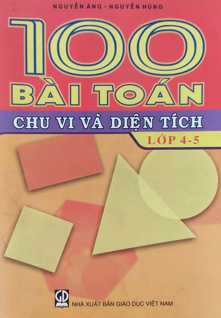 100 bài Toán chu vi và diện tích lớp 4,5