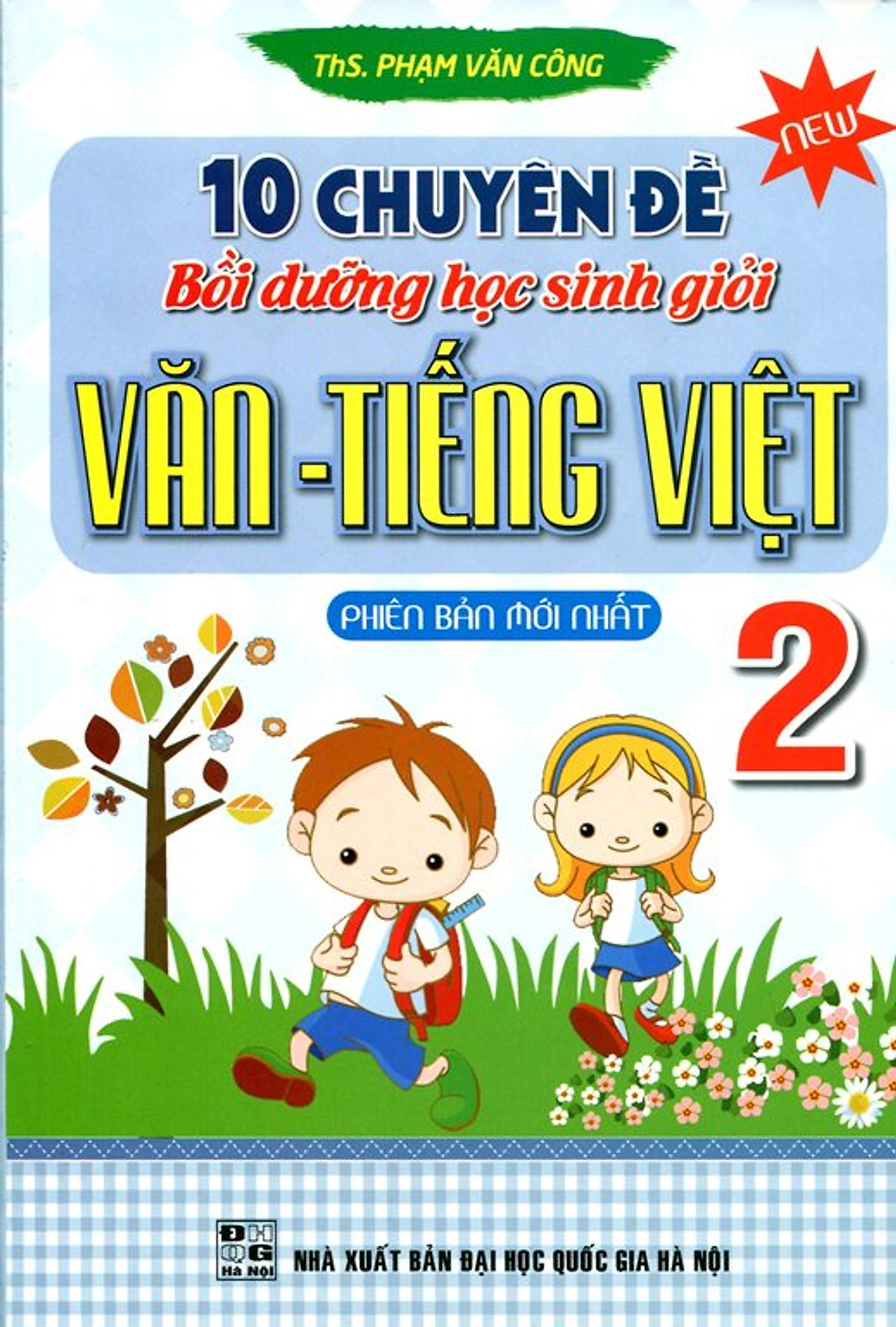 10 Chuyên Đề Bồi Dưỡng Học Sinh Giỏi Văn - Tiếng Việt Lớp 2