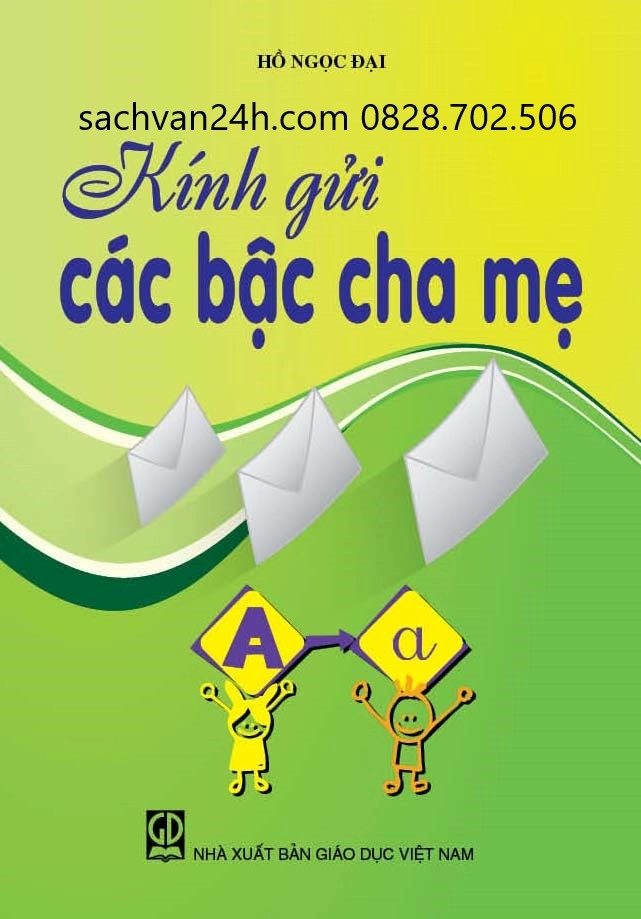 Kính Gửi Các Bậc Cha Mẹ