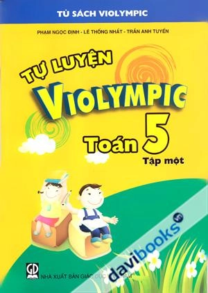 Tự Luyện Violympic Toán Lớp 5 - Tập 1