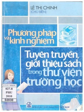 Phương Pháp Và Kinh Nghiệm Tuyên Truyền, Giới Thiệu Sách Trong Thư Viện Trường Học
