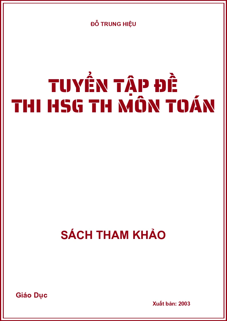 Tuyển Tập Đề thi Học Sinh Giỏi Tiểu Học Môn Toán