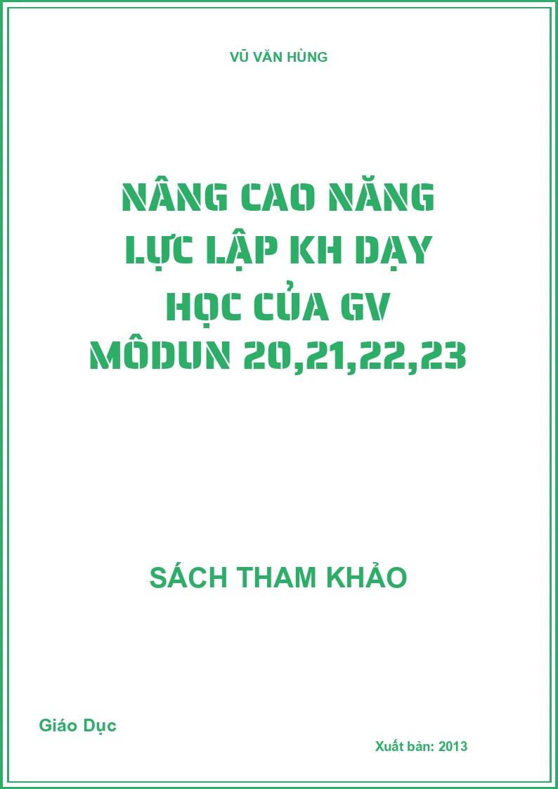 Nâng Cao Năng Lực Lập KH Dạy Học Của GV Môdun 20,21,22,23