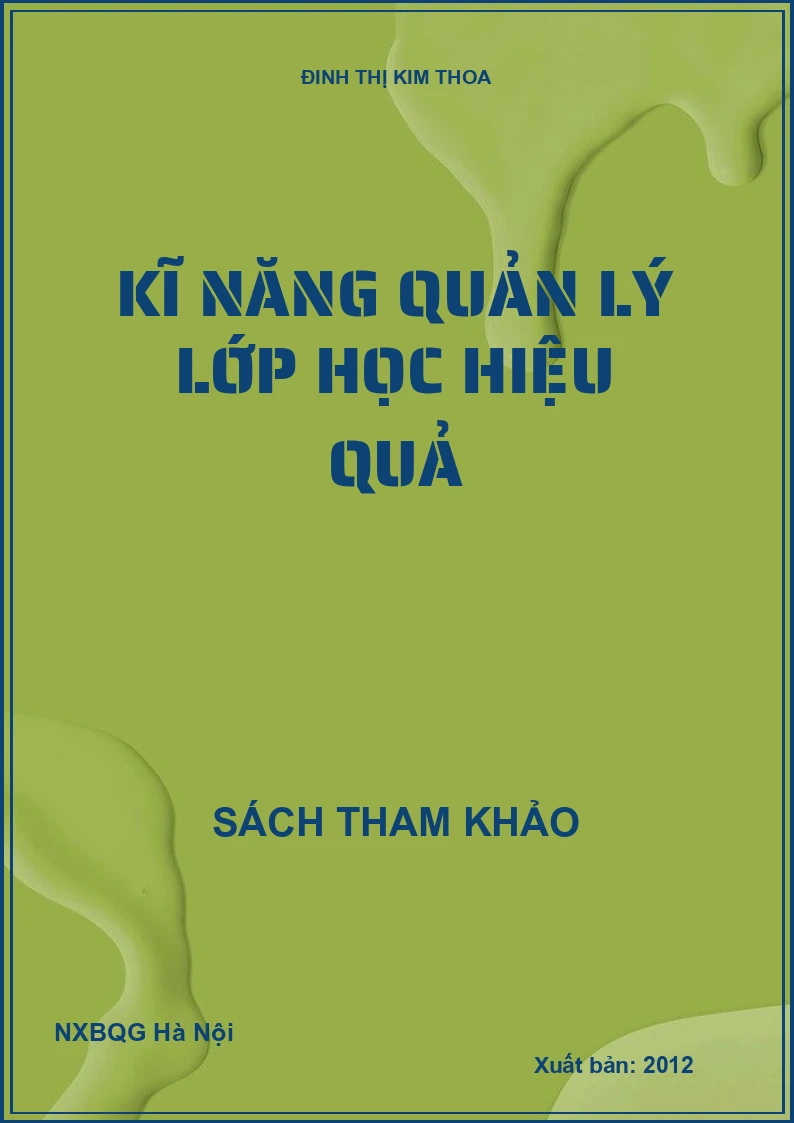Kĩ Năng Quản Lý Lớp Học Hiệu Quả