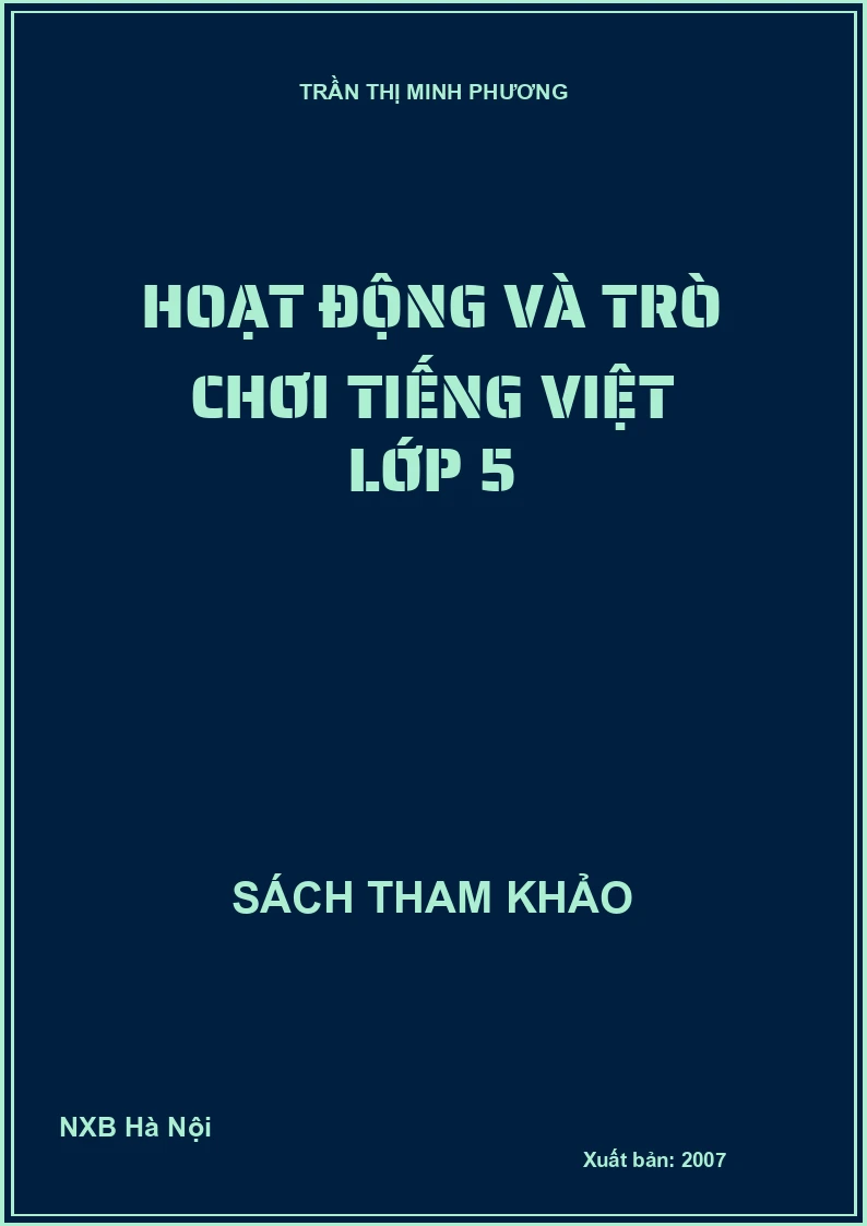 Hoạt động và trò chơi Tiếng Việt lớp 5