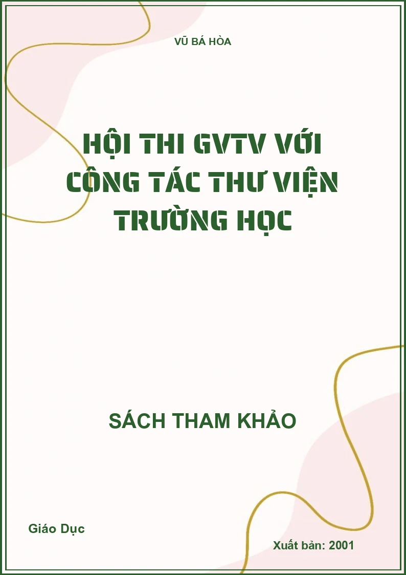 Hội thi GVTV với công tác thư viện trường học