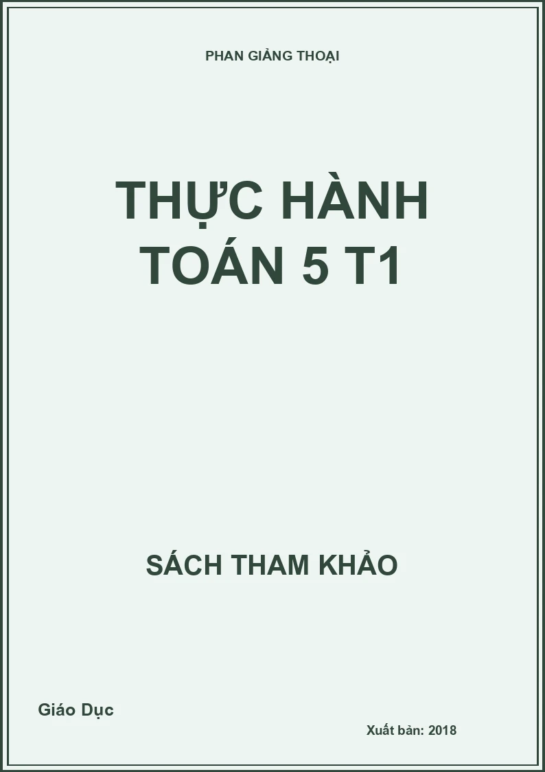 Thực hành Toán 5 Tập 1