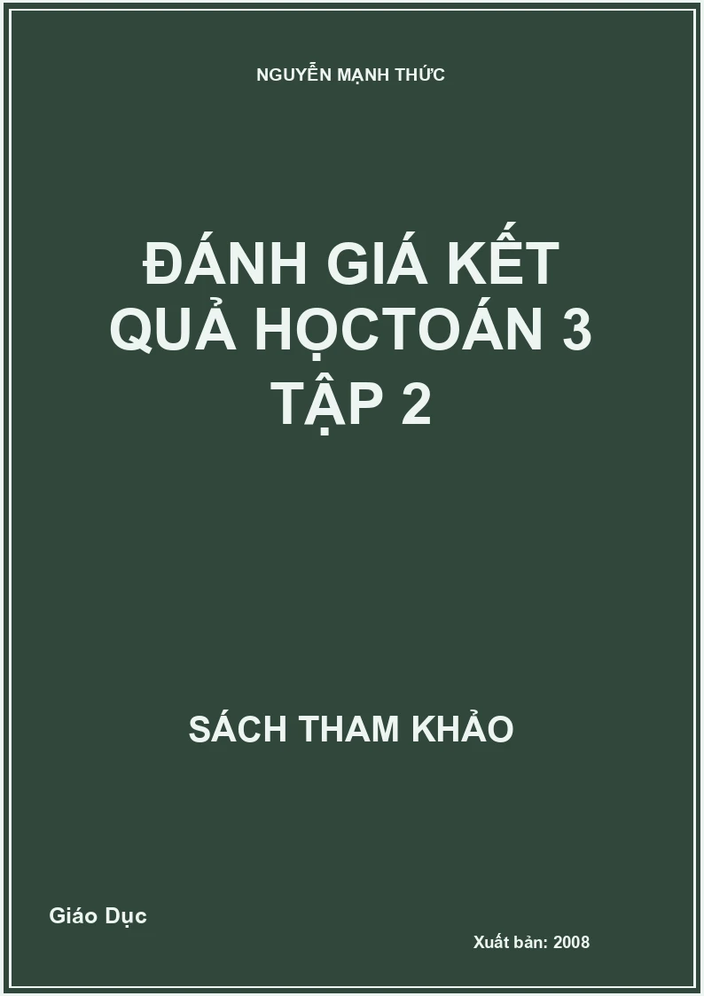 Đánh giá kết quả học Toán 3 tập 2
