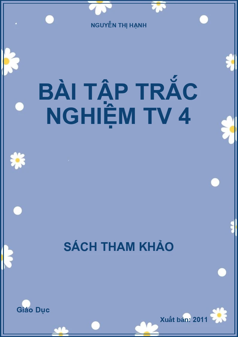 Bài tập trắc nghiệm Tiếng Việt lớp 4