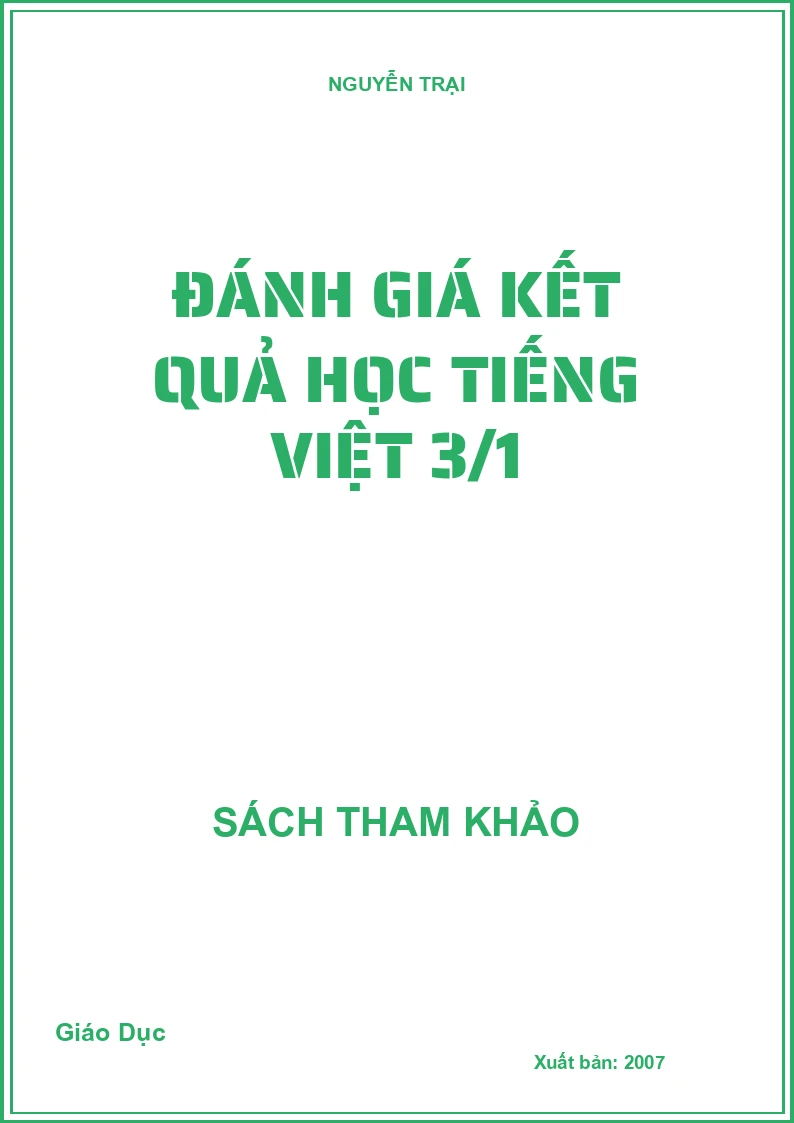Đánh giá kết quả học Tiếng Việt lớp 3 - Tập 1