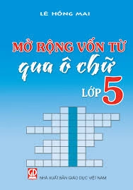 Mở rộng vốn từ qua ô chữ 5 (BS)