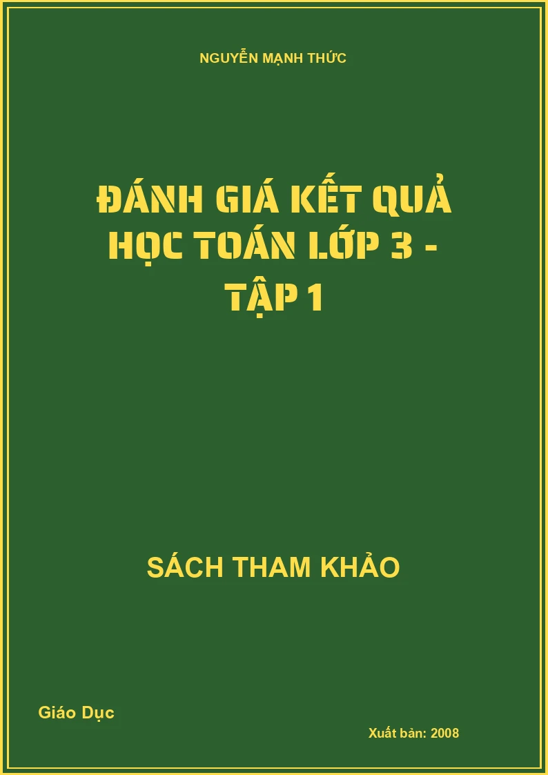 Đánh giá kết quả học Toán lớp 3 - Tập 1