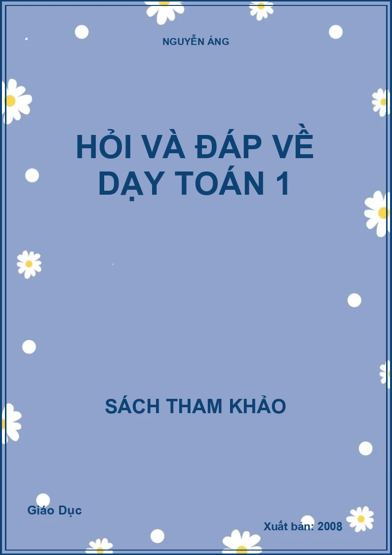 Hỏi và đáp về dạy Toán 1