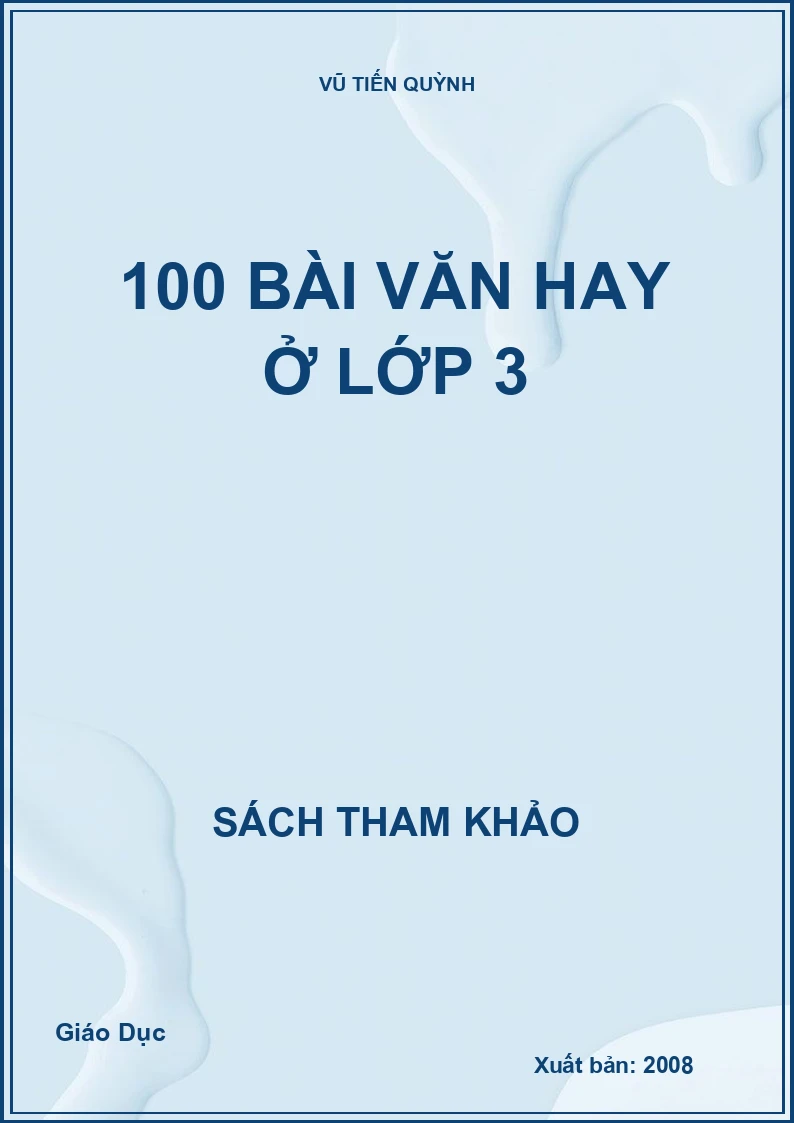 100 bài văn hay ở lớp 3