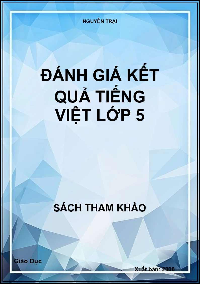 Đánh giá kết quả Tiếng Việt lớp 5