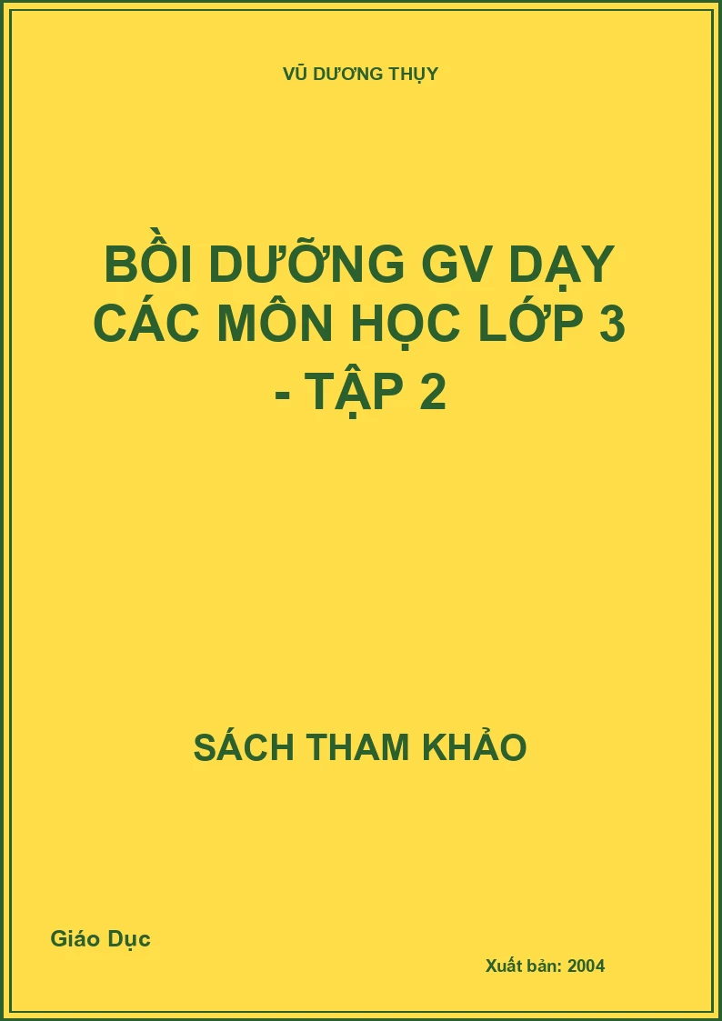 Bồi dưỡng GV dạy các môn học lớp 3 - Tập 2