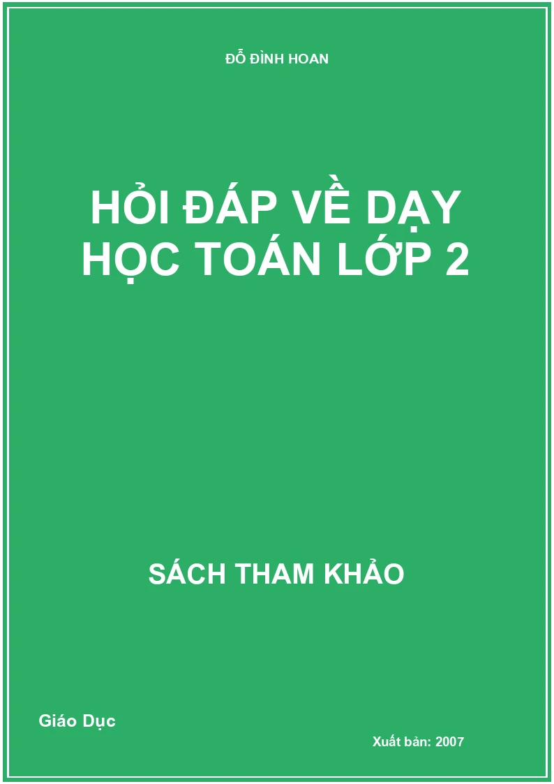 Hỏi đáp về dạy học Toán lớp 2