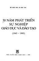 50 năm phát triển sự nghiệp Giáo dục và Đào tạo (1945-1995)
