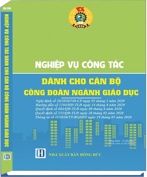 Nghiệp vụ công tác của cán bộ công đoàn ngành giáo dục