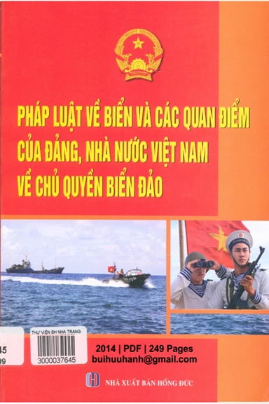 Pháp luật về biển và các quan điểm của Đảng, Nhà nước Việt Nam về chủ quyền biển đảo