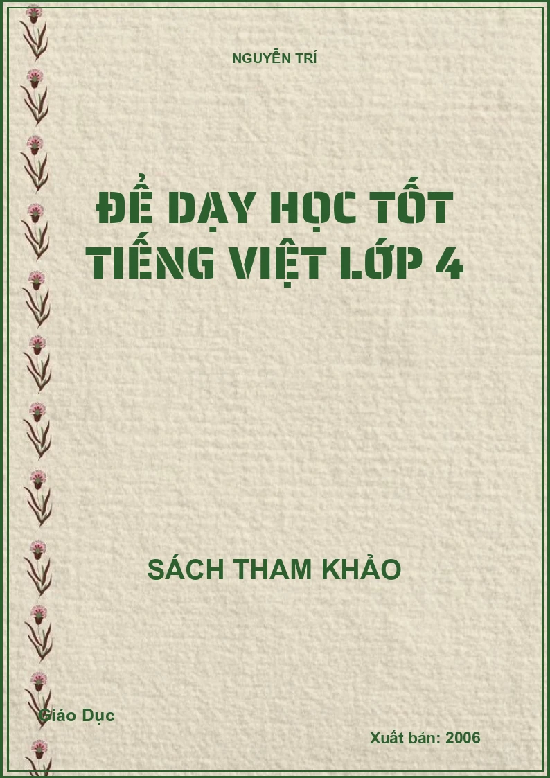 Để dạy học tốt Tiếng Việt lớp 4
