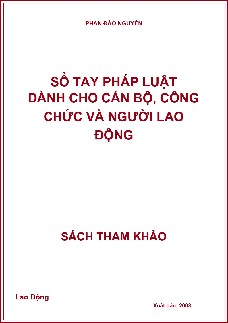 Sổ tay pháp luật dành cho cán bộ, công chức và người lao động