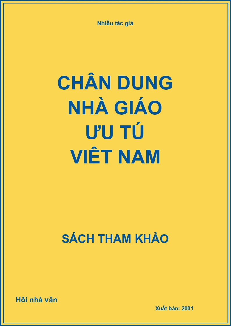 Chân dung nhà giáo ưu tú Việt Nam