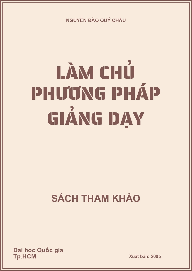 Làm chủ phương pháp giảng dạy