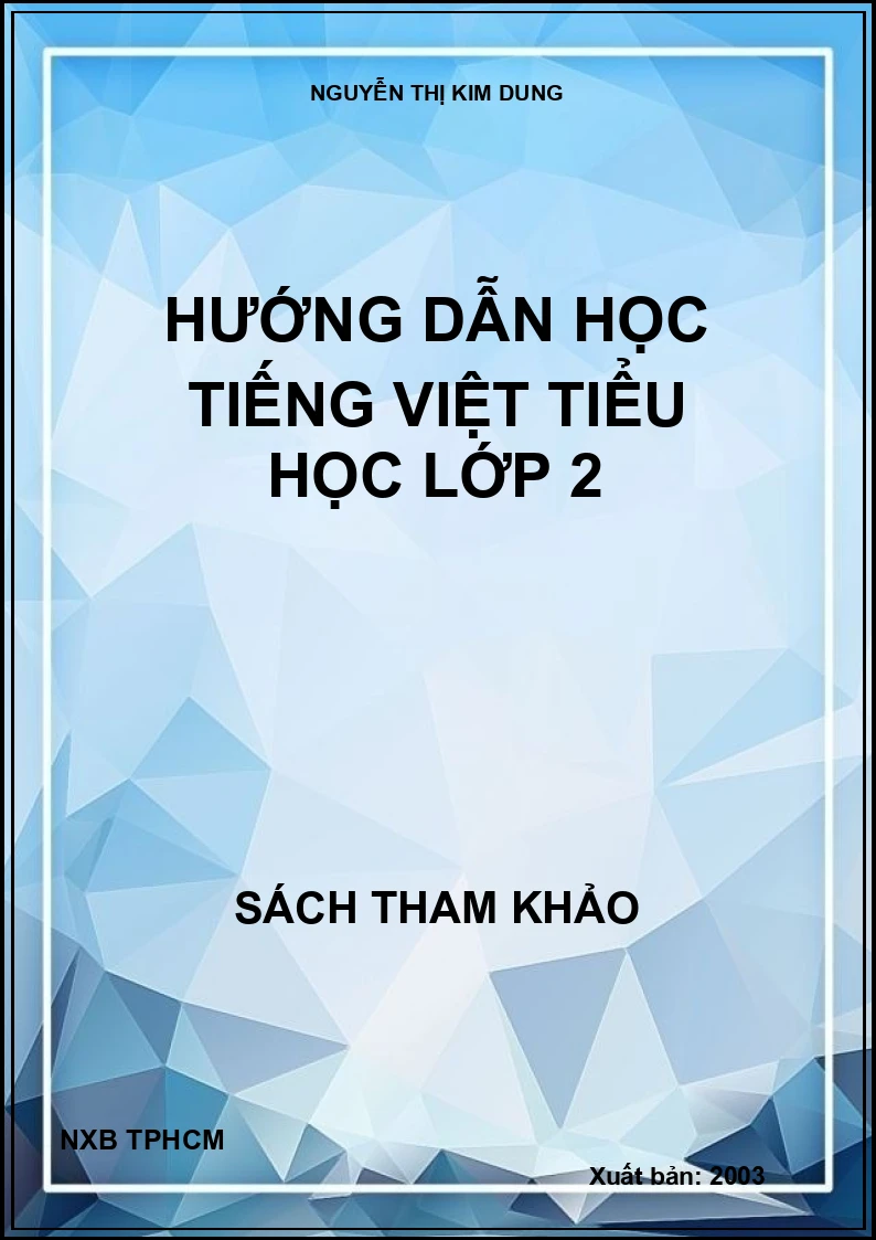 Hướng dẫn học Tiếng Việt Tiểu học lớp 2
