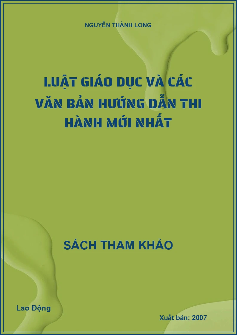 Luật giáo dục và các văn bản hướng dẫn thi hành mới nhất