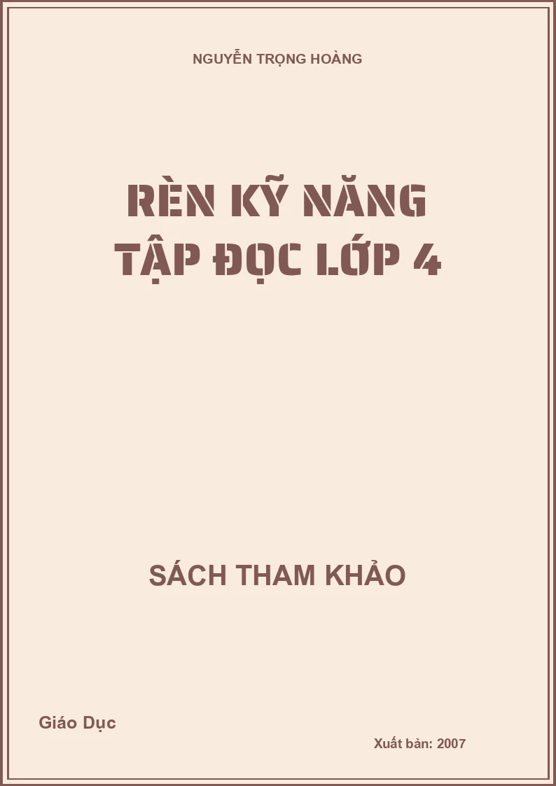 Rèn kỹ năng tập đọc lớp 4