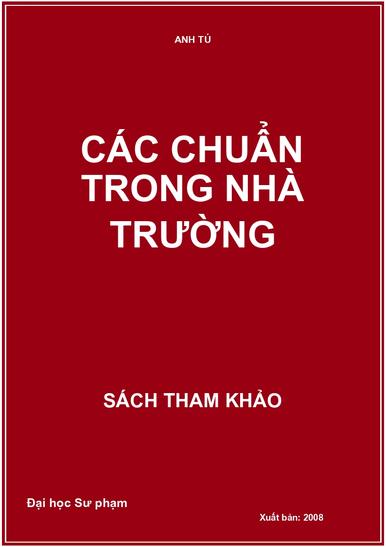 Các chuẩn trong nhà trường