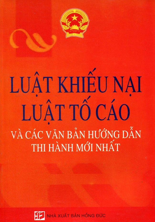 Các văn bản hướng dẫn thi hành luật khiếu nại, tố cáo
