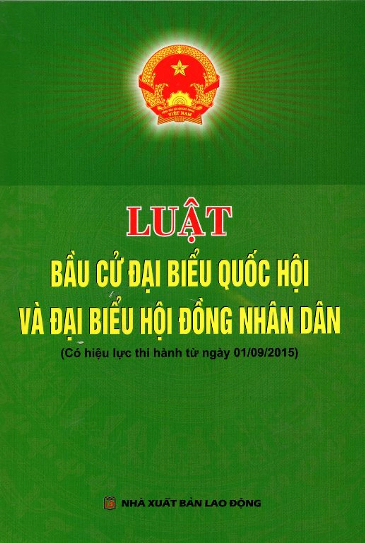 Luật bầu cử đại biểu quốc hội và đại biểu hội đồng nhân dân