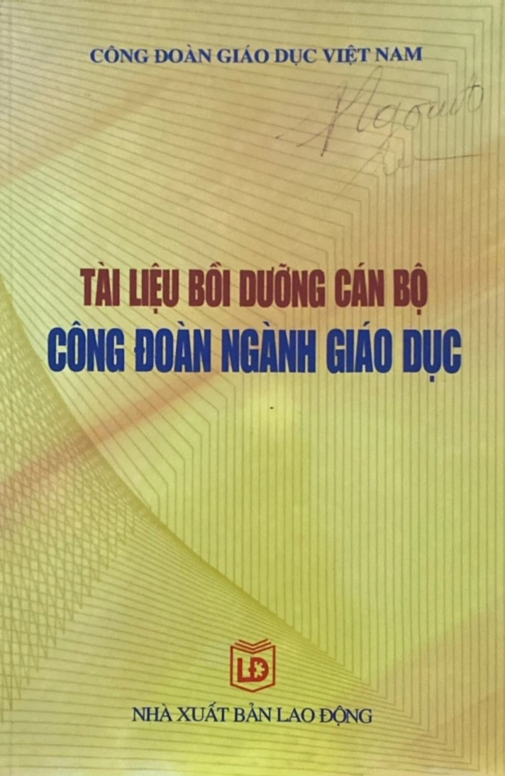 Tài liệu bồi dưỡng cán bộ công đoàn ngành Giáo dục