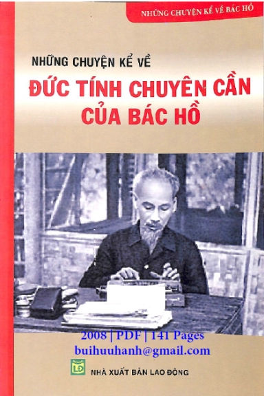 Những chuyện kể về đức tính chuyên cần của Bác Hồ