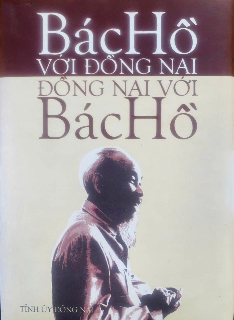 Bác Hồ với Đồng Nai, Đồng Nai với Bác Hồ - Tập 1