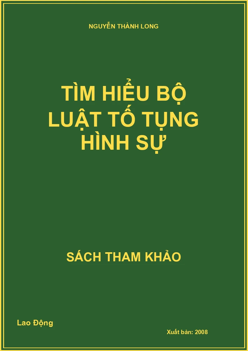 Tìm hiểu bộ luật tố tụng hình sự