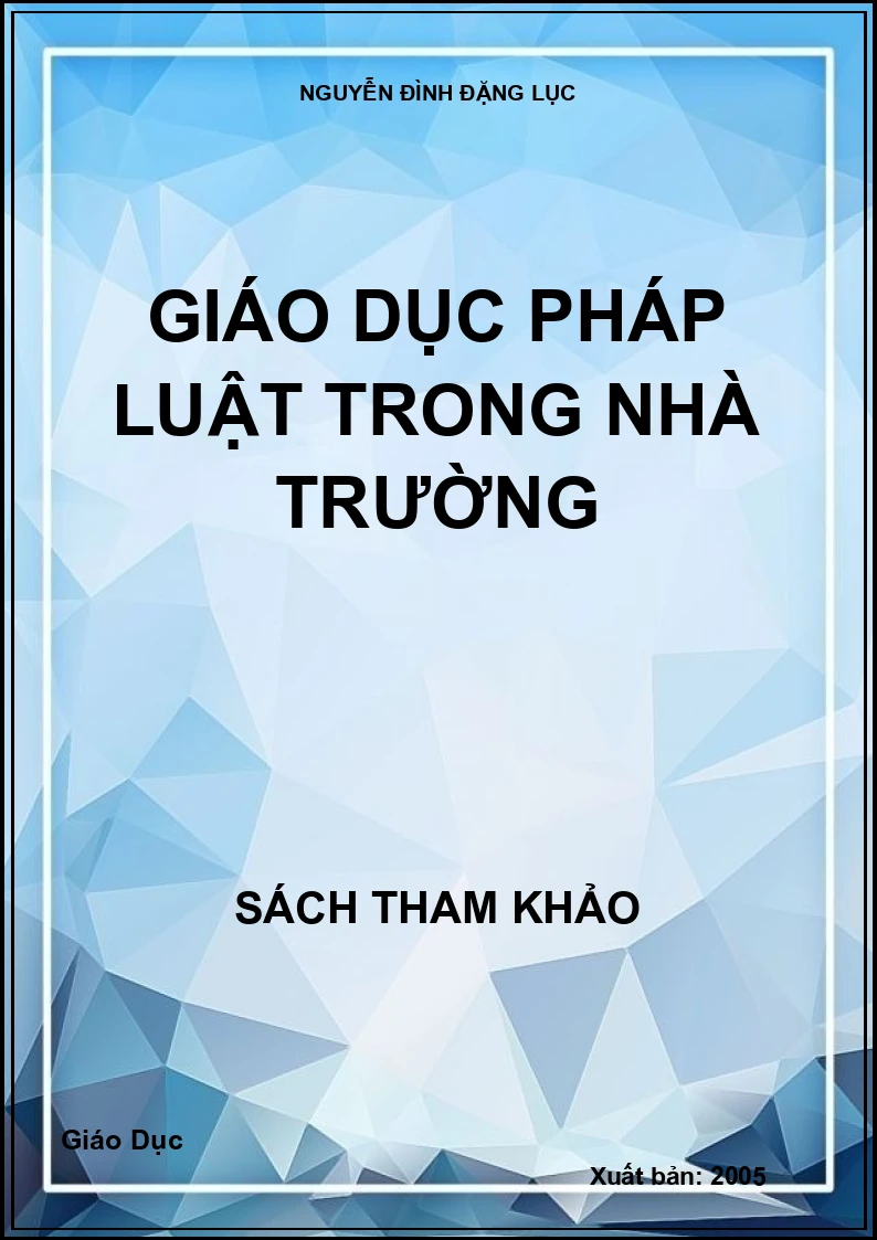 Giáo dục pháp luật trong nhà trường