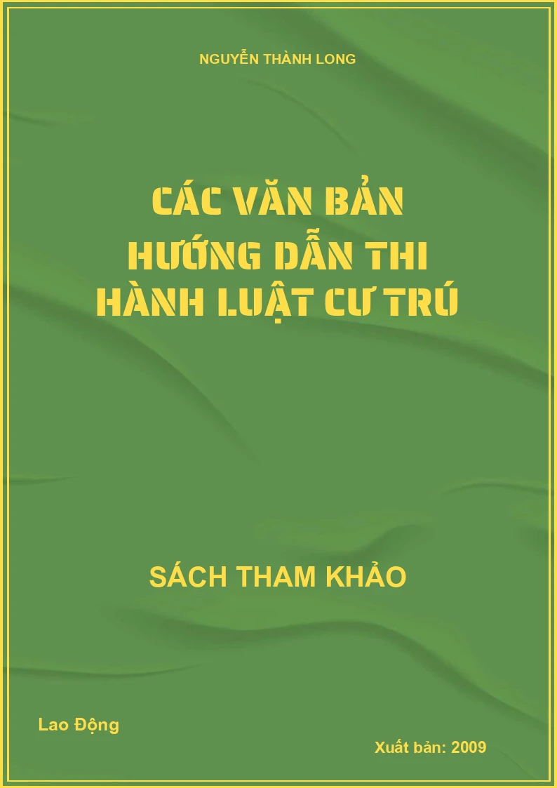 Các văn bản hướng dẫn thi hành luật cư trú