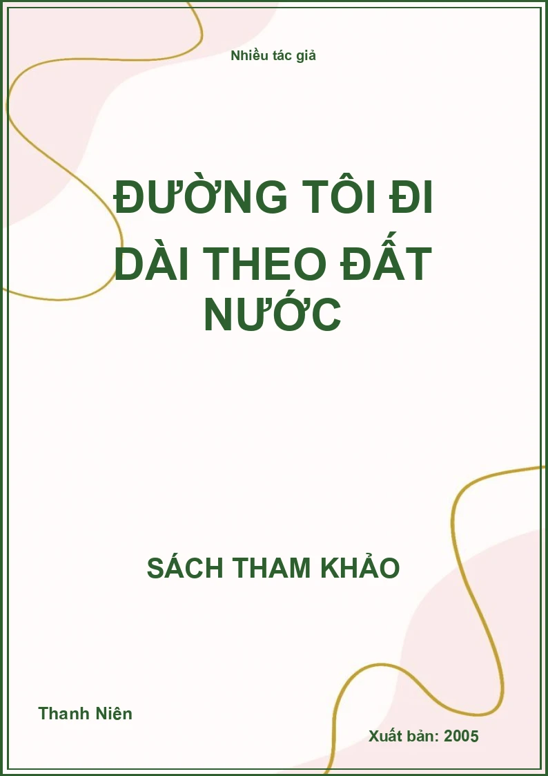 Đường tôi đi dài theo đất nước